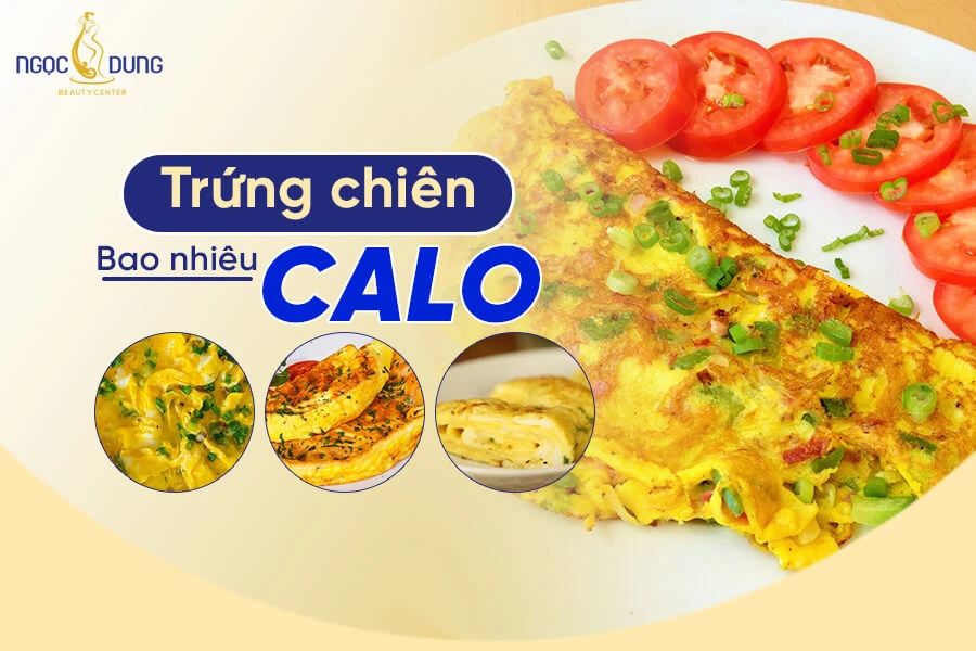 1 Quả trứng chiên bao nhiêu calo? Ăn trứng rán có béo không?